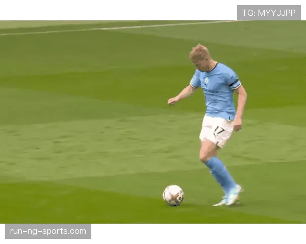 德布劳内单赛季20助攻：如何追平英超历史纪录